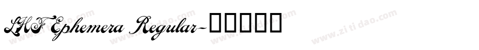LHF Ephemera Regular字体转换